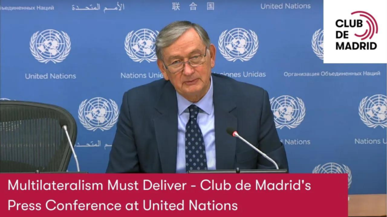 Multilateralism Must Deliver: Club de Madrid’s contributions to Our Common Agenda