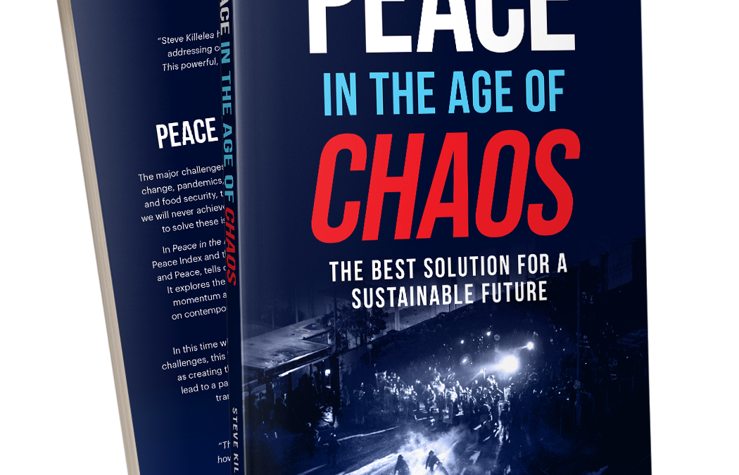 Peace in the Age of Chaos: How peace can help us solve global challenges