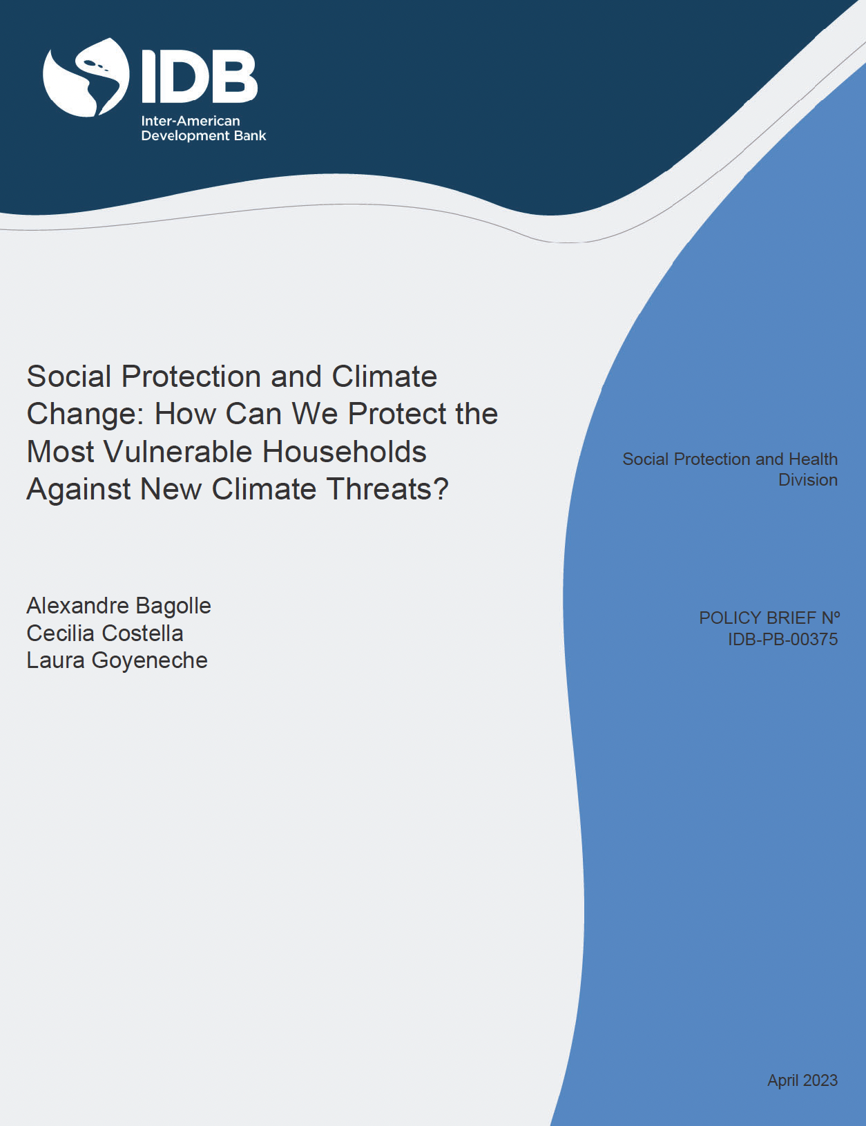 Social Protection and Climate Change: How Can We Protect the Most Vulnerable Households Against New Climate Threats?