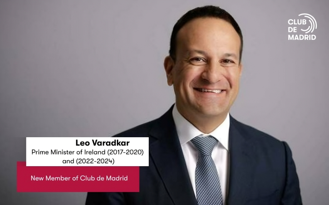 Former Irish Taoiseach Leo Varadkar becomes new Member of Club de Madrid