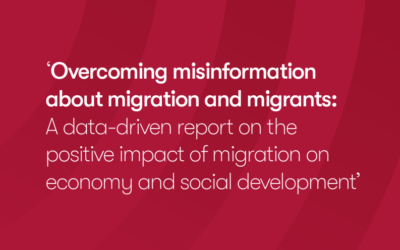 Overcoming Misinformation about Migration and Migrants: a Data-driven Report on the Positive Impact of Migration on the Economy and Social Development