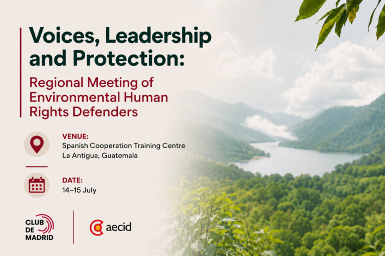 Regional Meeting on Environmental Human Rights Defenders – Encuentro Regional de Personas Defensoras del Medio Ambiente (La Antigua, Guatemala)